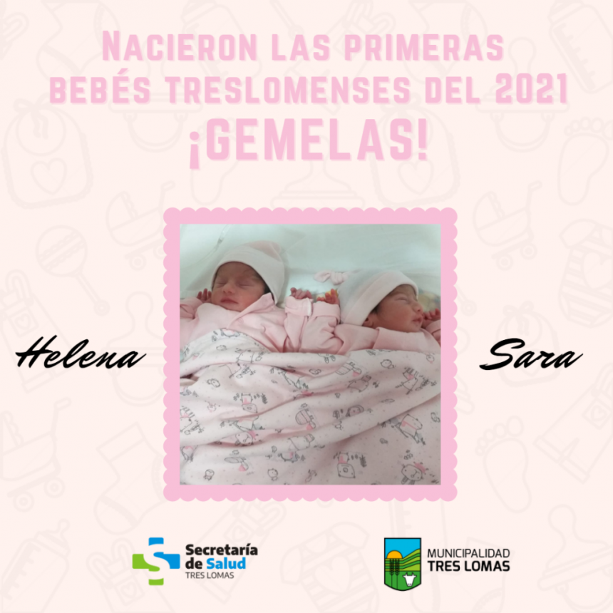 NACIERON LAS PRIMERAS BEBÉS TRESLOMENSES DEL 2021