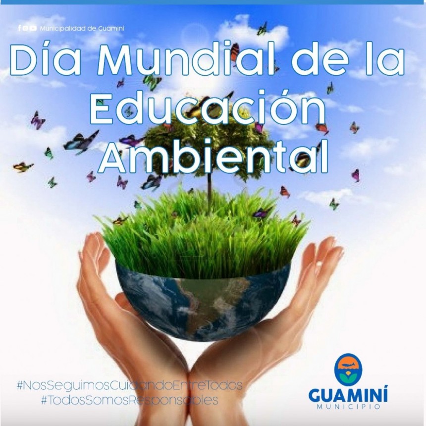 26 DE ENERO: DÍA MUNDIAL DE LA EDUCACIÓN AMBIENTAL