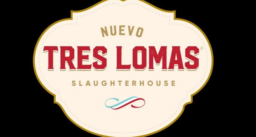 FRIGORIFICO NUEVO TRES LOMAS: ESTE MIERCOLES SE REALIZA EL ACTO DE PRESENTACION