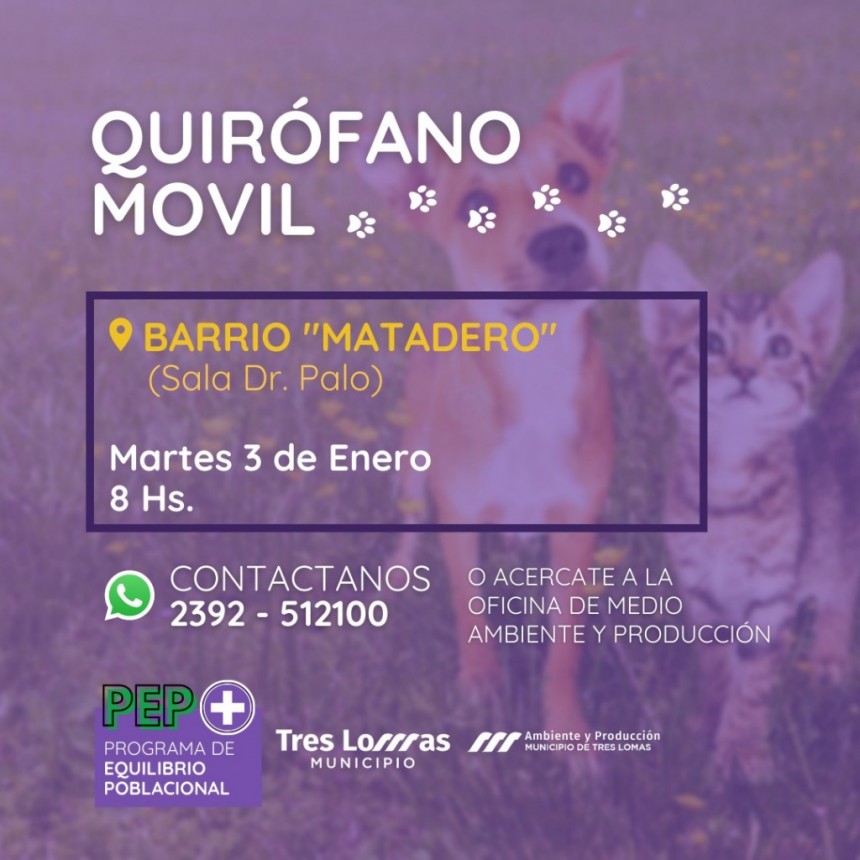 QUIRÓFANO MÓVIL - ESTA VEZ EN EL BARRIO 