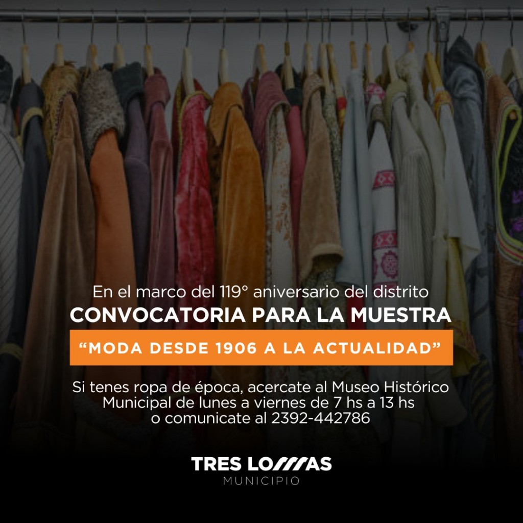 CONVOCATORIA PARA LA MUESTRA “MODA DESDE 1906 A LA ACTUALIDAD”