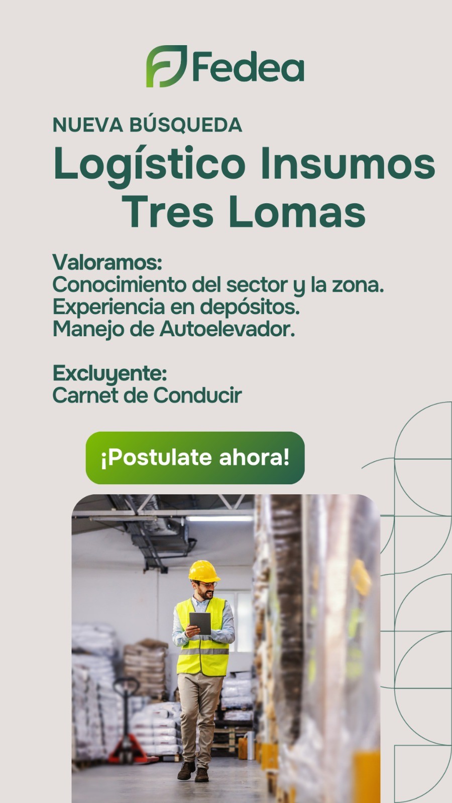 FEDEA BUSCA AUXILIAR LOGISTICO EN TRES LOMAS