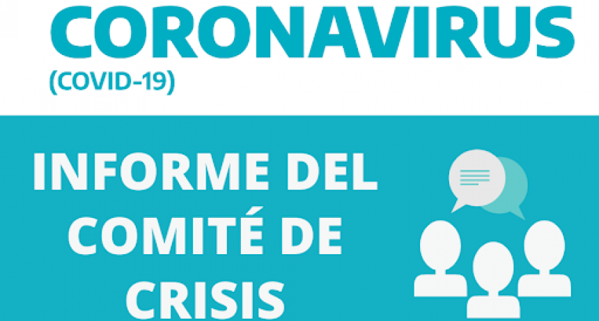 SE REUNIÓ EL COMITÉ DE CRISIS: SE PRORROGAN POR SIETE DÍAS LAS MEDIDAS ADOPTADAS