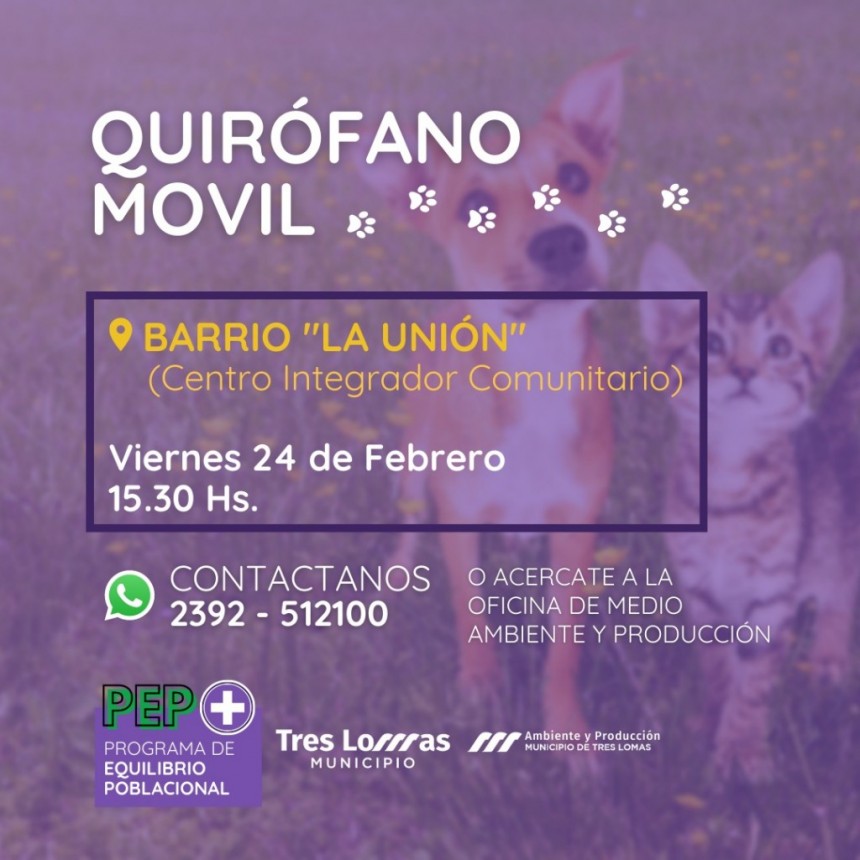 QUIROFANO MÓVIL - ESTA VEZ EN EL BARRIO 
