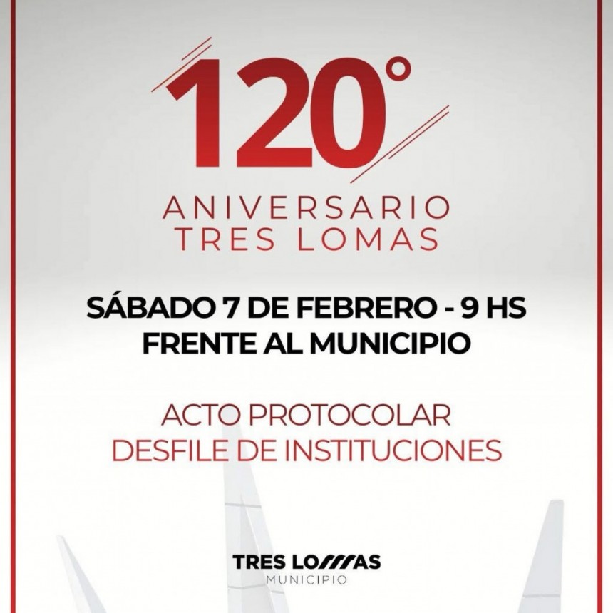 Tres Lomas celebra este sábado su 120° aniversario