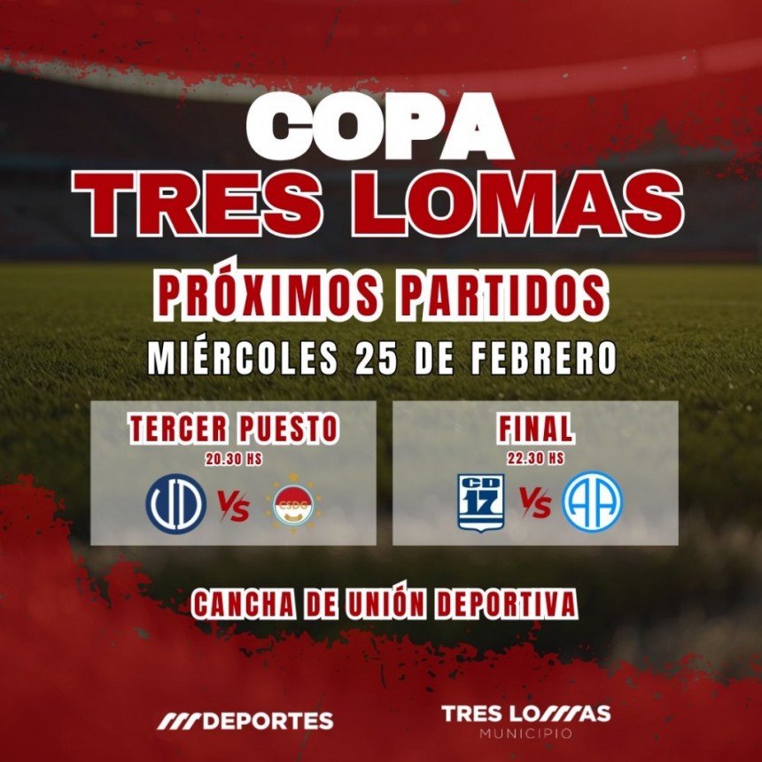 Hoy se juega la final de la Copa Aniversario Tres Lomas