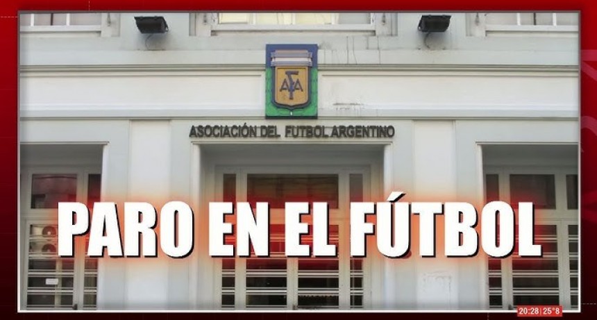 No comienzan los Torneos de Fútbol: La Liga adhiere al paro dispuesto por AFA