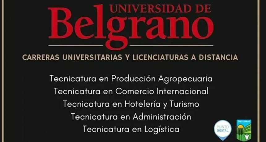 TRES LOMAS ES SEDE OFICIAL DE LA UNIVERSIDAD DE BELGRANO Y PUEDEN ESTUDIARSE VARIAS TECNICATURAS