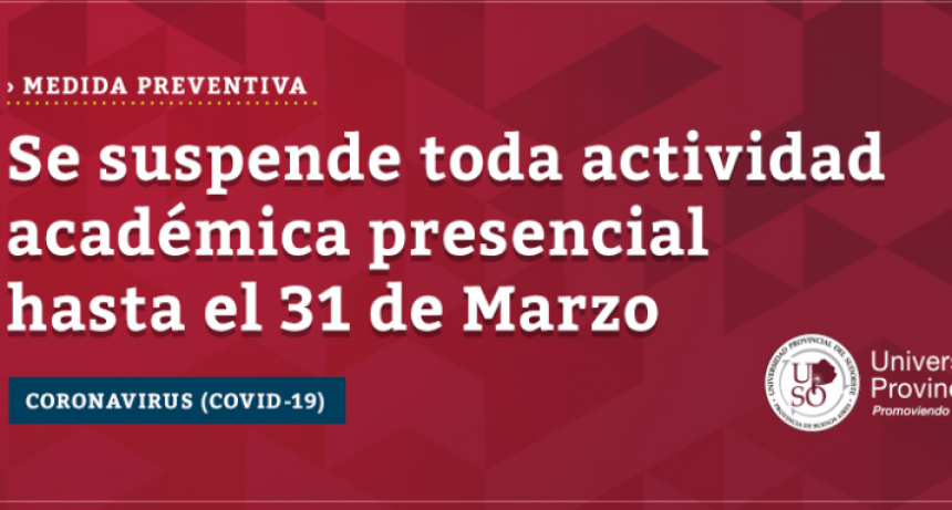 SUSPENSIÓN DE CLASES EN LA UNIVERSIDAD PROVINCIAL DEL SUDOESTE