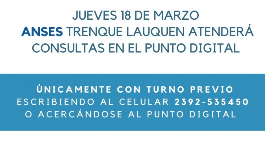 ANSES ATENDERÁ EN TRES LOMAS