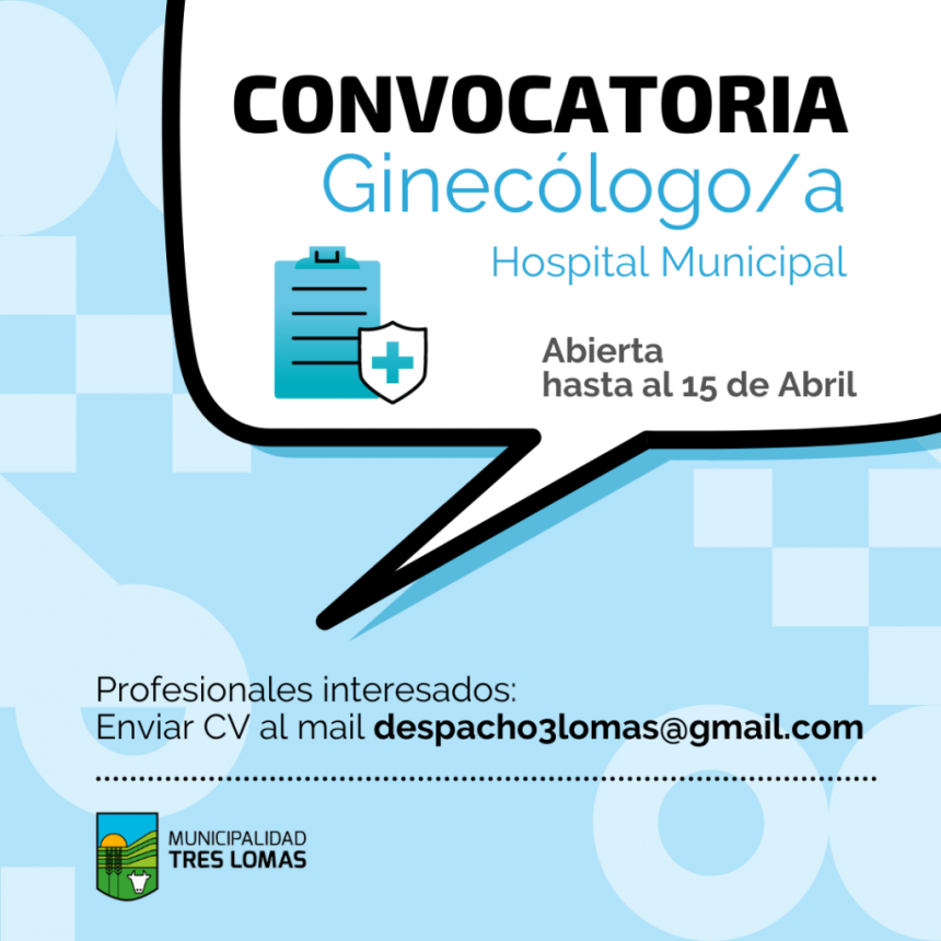 CONVOCATORIA PARA CUBRIR CARGO DE GINECÓLOGO/A EN EL HOSPITAL MUNICIPAL