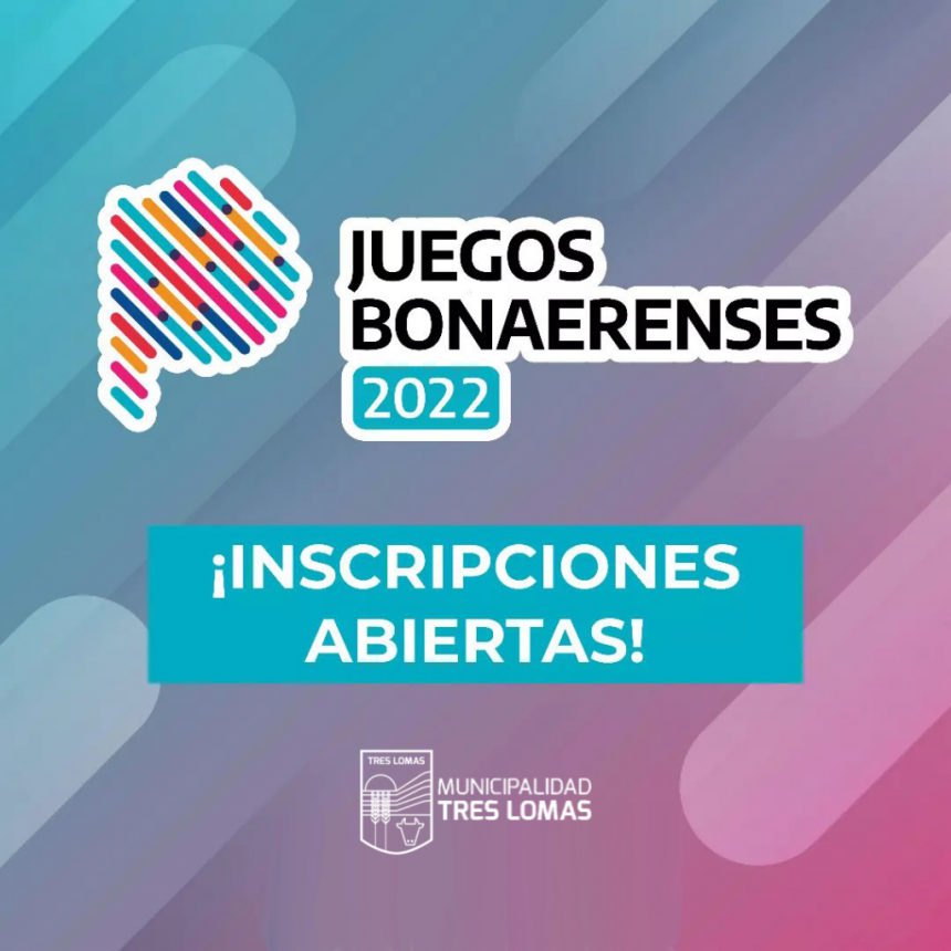 ESTÁ ABIERTA LA INSCRIPCIÓN PARA LOS JUEGOS BONAERENSES 2022