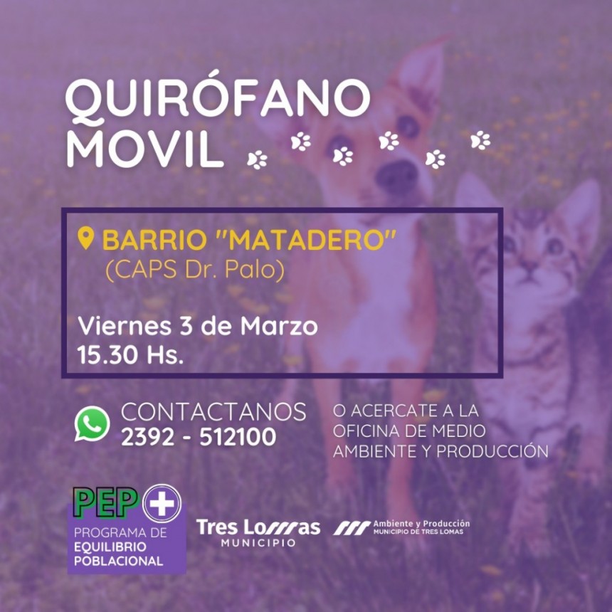 QUIROFANO MÓVIL - ESTA VEZ EN EL BARRIO 