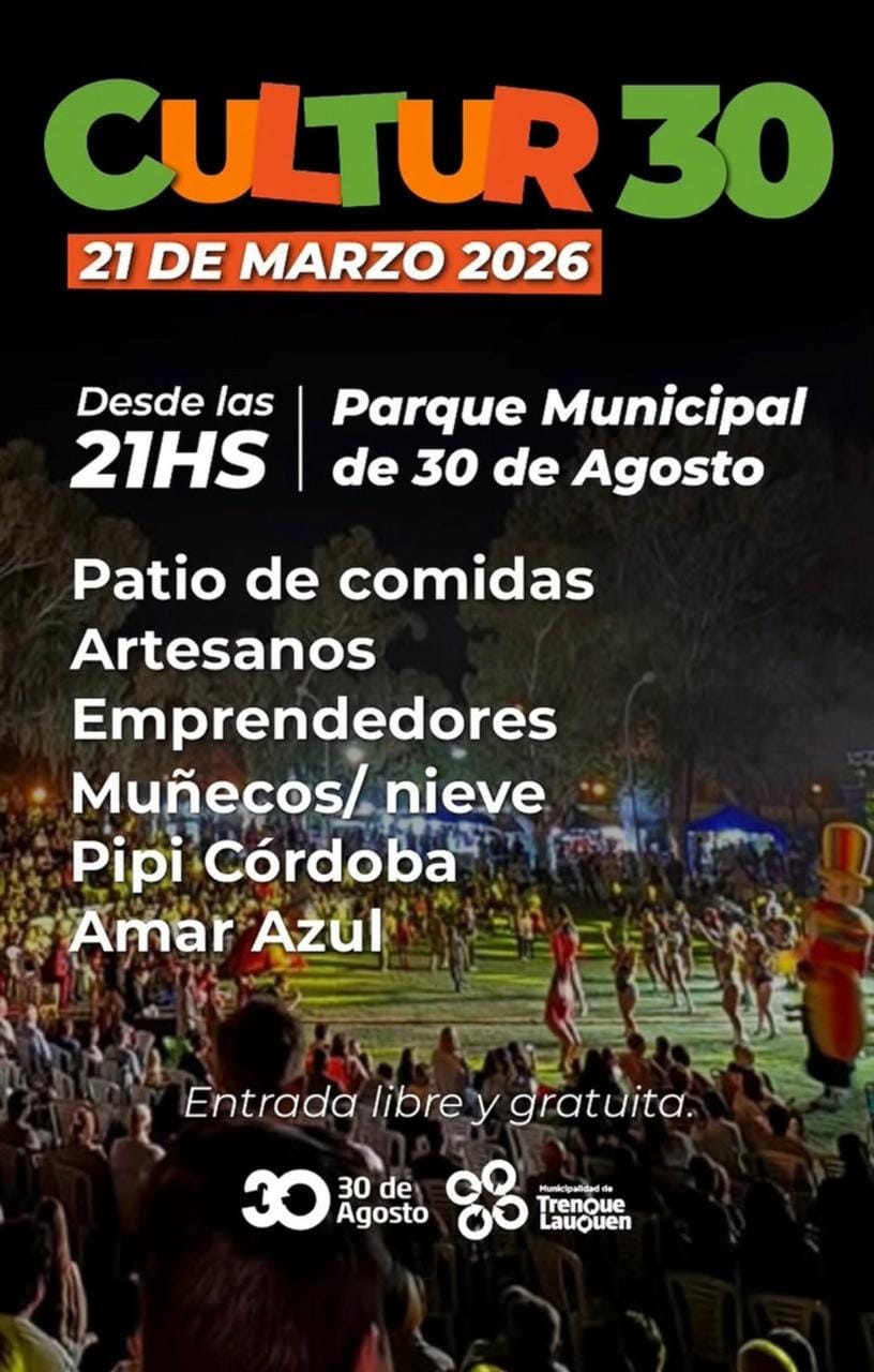 Se reprogram&oacute; la fiesta y este s&aacute;bado llega el &ldquo;Cultur 30&rdquo; al Parque Municipal