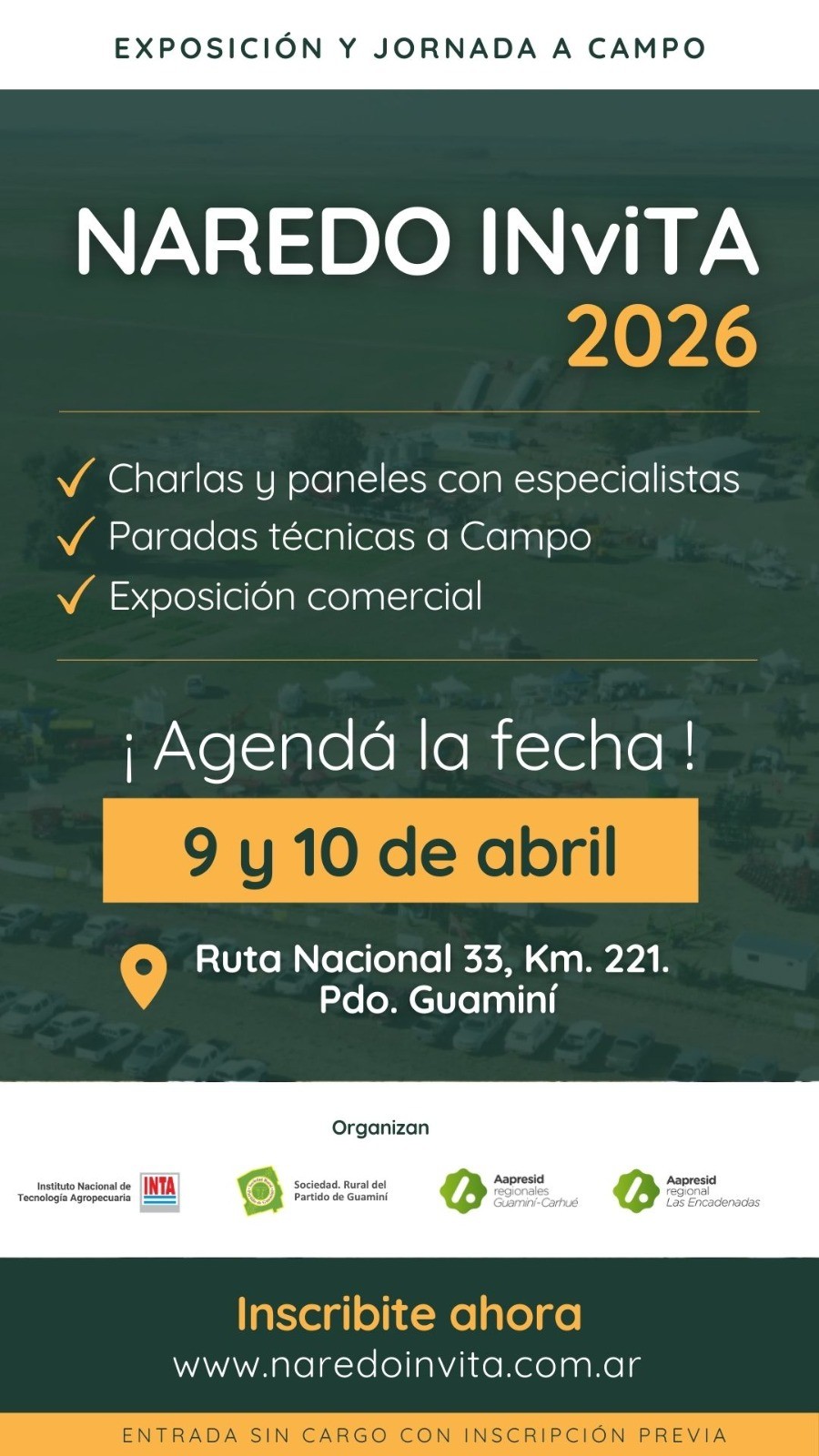 Llega &ldquo;Naredo Invita 2026&rdquo;: dos jornadas a campo con capacitaci&oacute;n y exposici&oacute;n en Guamin&iacute;