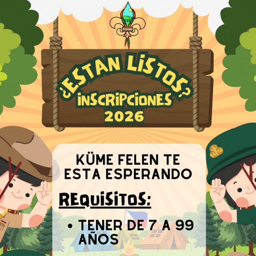 Grupo Scout K&uuml;me Felen te espera: abrieron las inscripciones 2026