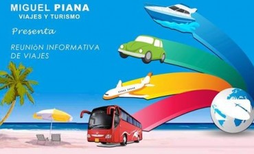 MIGUEL PIANA VIAJES Y TURISMO REALIZA UNA REUNION INFORMATIVA