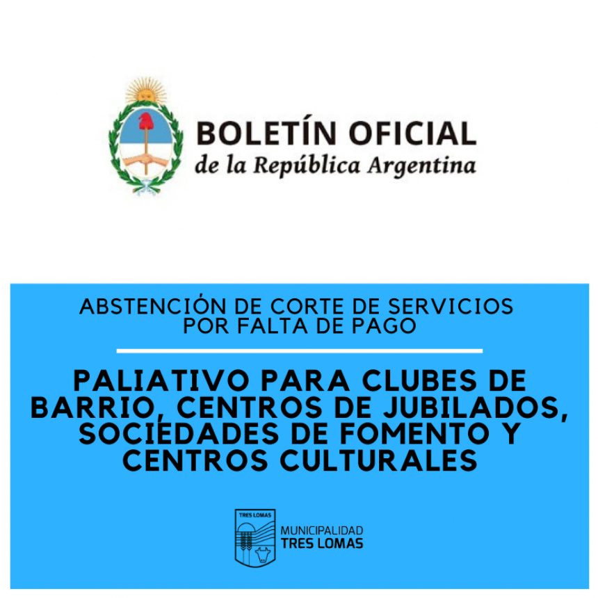 PALIATIVO PARA CLUBES DE BARRIO, CENTROS DE JUBILADOS Y OTRAS INSTITUCIONES