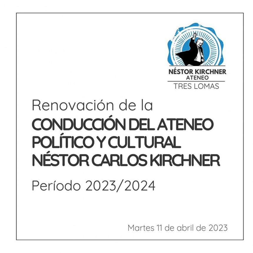 EL ATENEO NESTOR KIRCHNER ELIGIÓ SUS AUTORIDADES