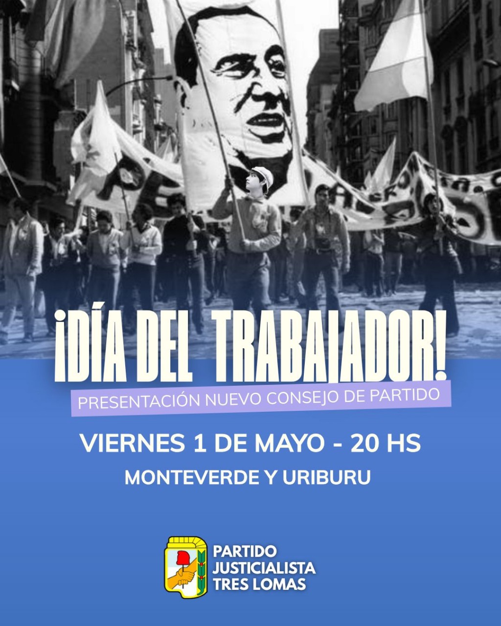 El Partido Justicialista de Tres Lomas conmemorar&aacute; el D&iacute;a del Trabajador y presentar&aacute; su nuevo Consejo