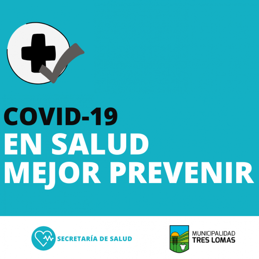 COVID19 – EN SALUD MEJOR PREVENIR
