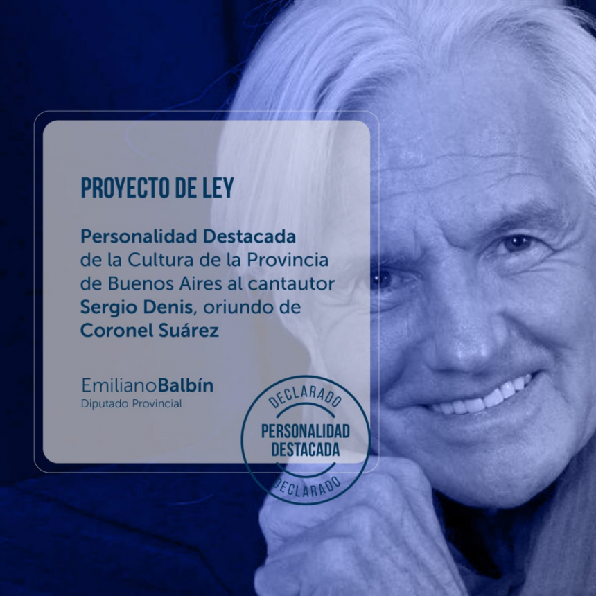 PIDEN DECLARAR PERSONALIDAD DESTACADA DE LA CULTURA A SERGIO DENIS