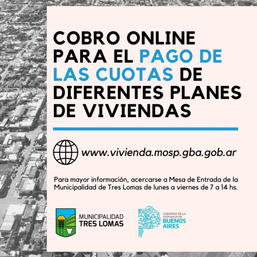 COBRO ONLINE PARA EL PAGO DE LAS CUOTAS DE DIFERENTES PLANES DE VIVIENDAS
