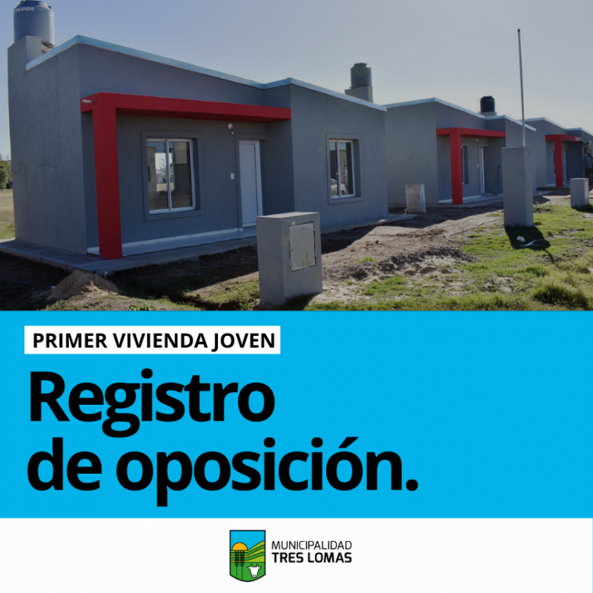REGISTRO DE OPOSICIÓN DEL PLAN “PRIMER VIVIENDA JOVEN”