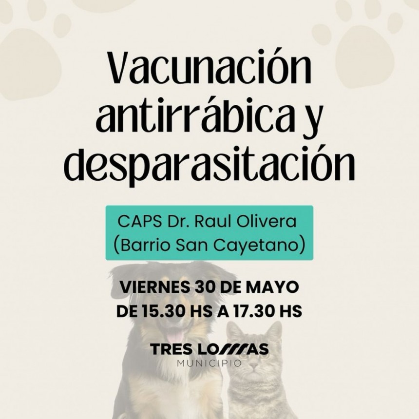 VACUNACIÓN ANTIRRÁBICA Y DESPARASITACIÓN DE PERROS Y GATOS