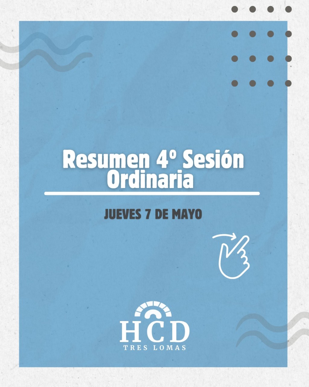El HCD de Tres Lomas llev&oacute; adelante su 4&deg; sesi&oacute;n ordinaria del a&ntilde;o