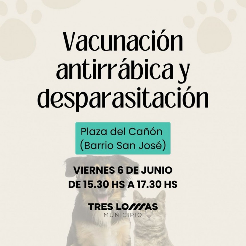 VACUNACIÓN ANTIRRÁBICA Y DESPARASITACIÓN DE PERROS Y GATOS