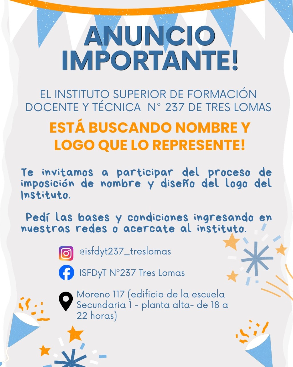 El Instituto Superior N&deg; 237 convoca a la comunidad a participar en la elecci&oacute;n de su nombre y logo