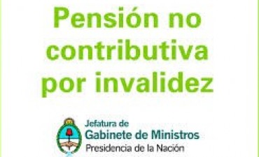 ACTUALIZARAN DOCUMENTACION DE TITULARES DE PENSIONES NO CONTRIBUTIVAS POR INVALIDEZ