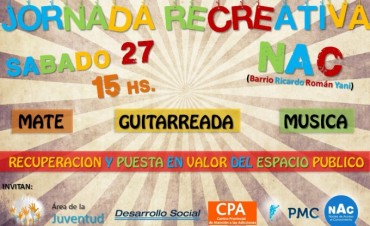 JORNADA DE RECREACIÓN, RECUPERACIÓN Y PUESTA EN VALOR DEL NAC