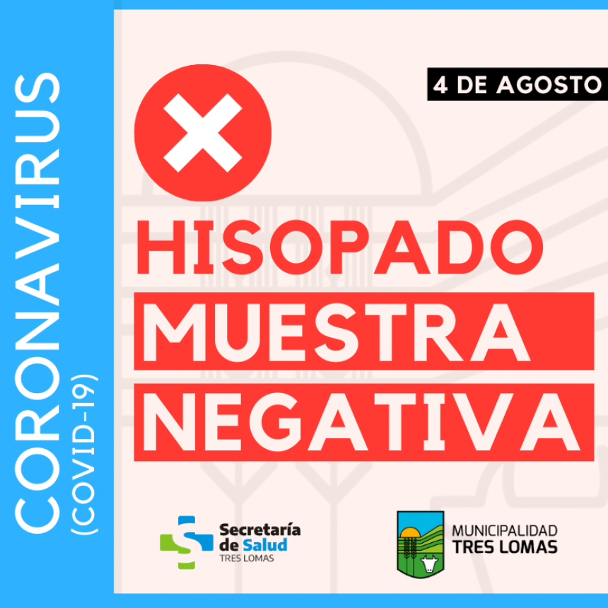 ¡BUENA NOTICIA!: DIO NEGATIVA LA MUESTRA TOMADA AL TRANSPORTISTA DE 52 AÑOS