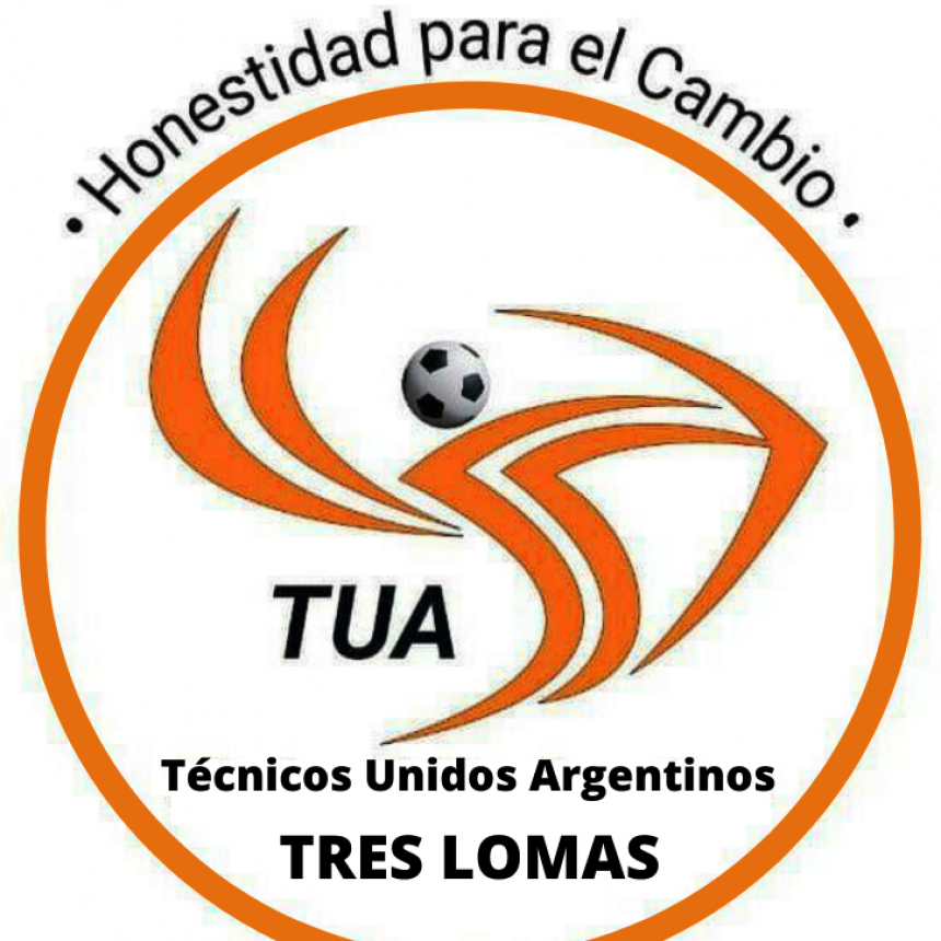 SE CREÓ LA SECCIONAL TRES LOMAS DE TÉCNICOS UNIDOS ARGENTINOS