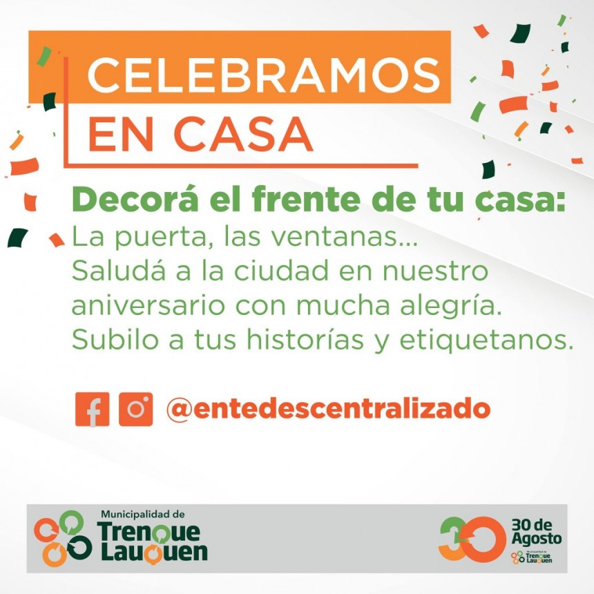 TREINTA DE AGOSTO FESTEJA SU 110 ANIVERSARIO DESDE LOS HOGARES