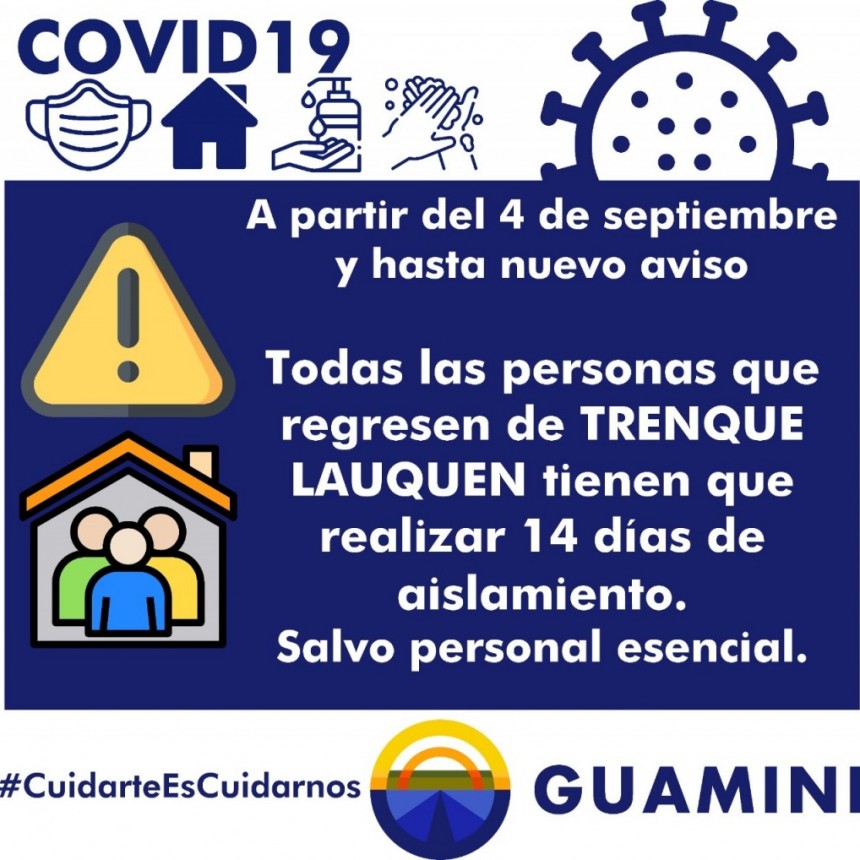 TODA PERSONA QUE VIAJE A TRENQUE LAUQUEN, EN SU REGRESO, DEBERÁ REALIZAR 14 DÍAS DE AISLAMIENTO