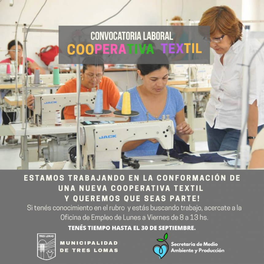 CONVOCATORIA LABORAL PARA CONFORMAR UNA NUEVA COOPERATIVA TEXTIL