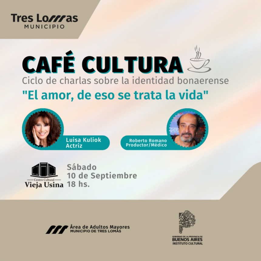LLEGA A TRES LOMAS EL CICLO DE CHARLAS “CAFÉ CULTURA”