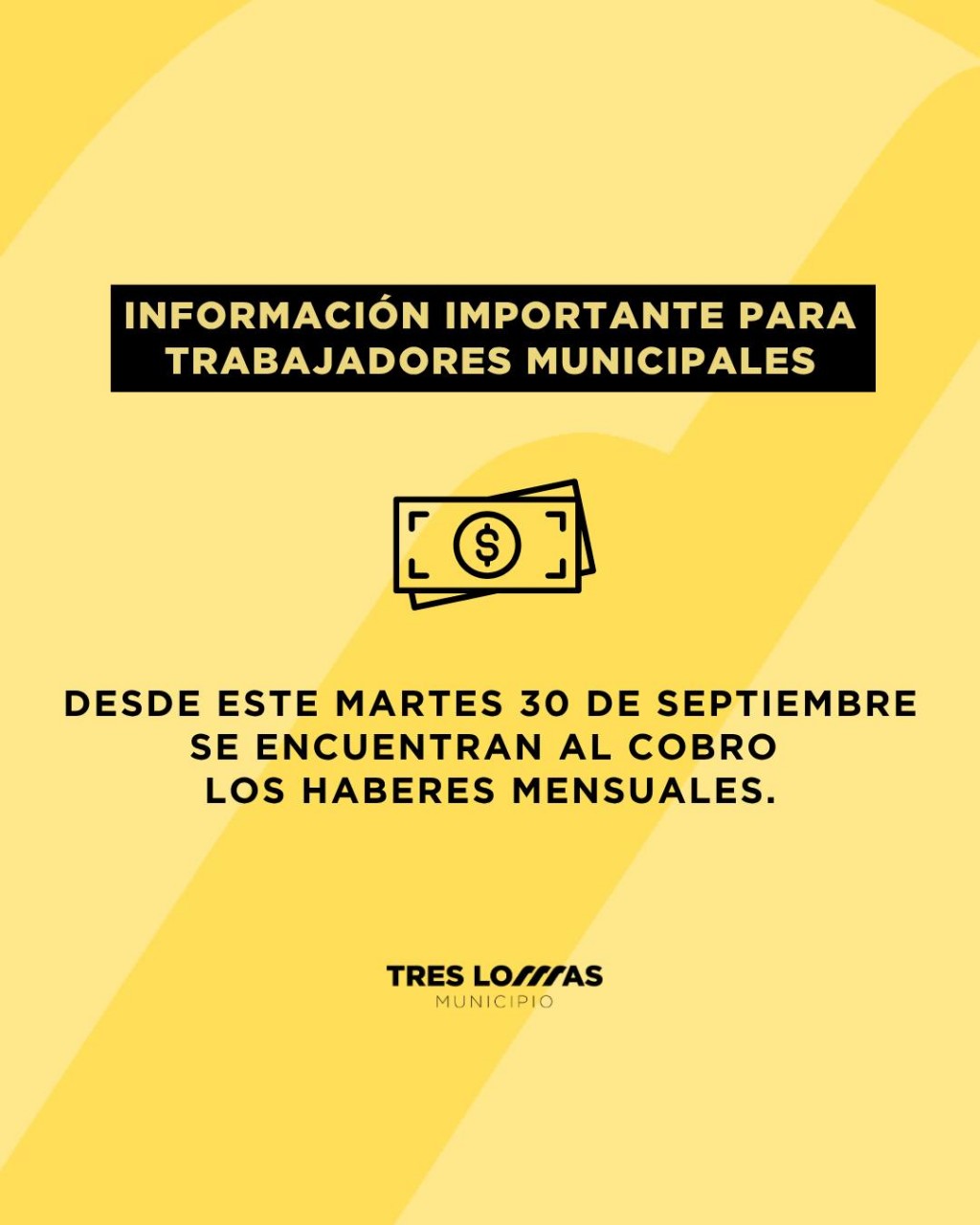 SE ENCUENTRAN AL COBRO LOS HABERES MUNICIPALES