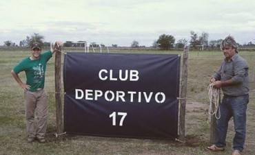 DEPORTIVO 17 INAUGURO SU CAMPO DEPORTIVO EN LA CIUDAD