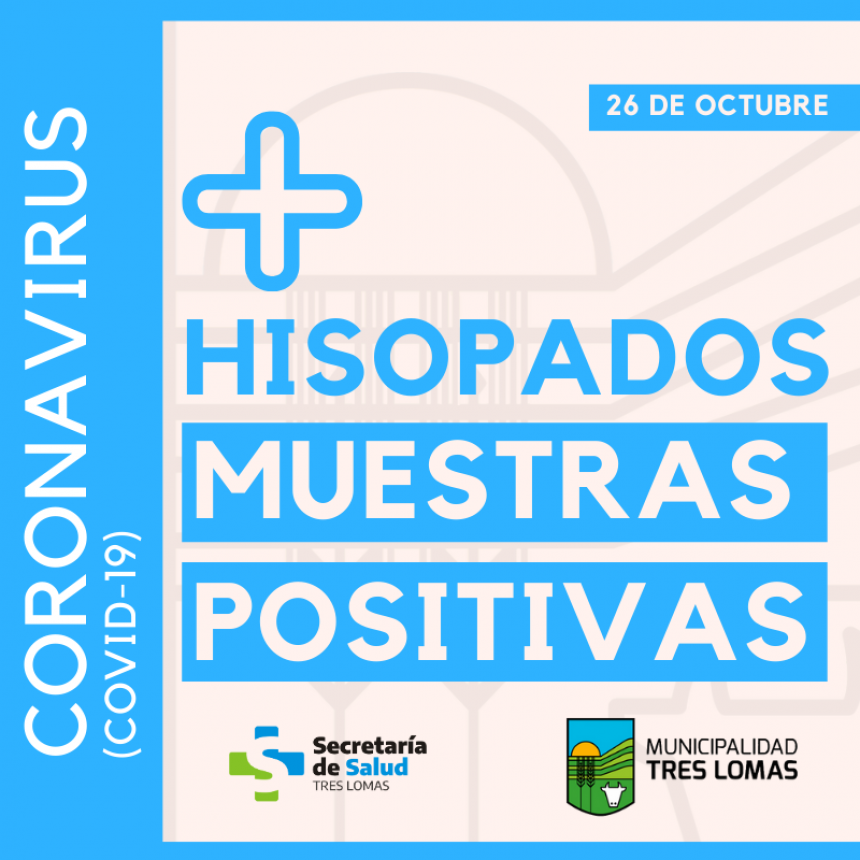 DOS CASOS POSITIVOS EN TRES LOMAS