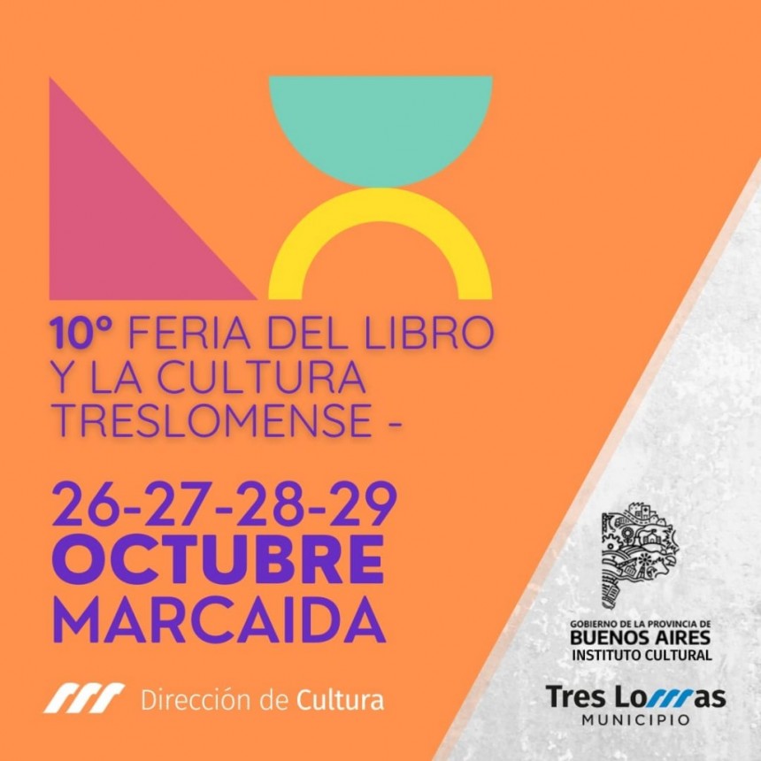 10º FERIA DEL LIBRO Y LA CULTURA TRESLOMENSE