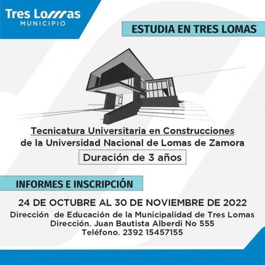 ESTUDIÁ EN TRES LOMAS LA TECNICATURA UNIVERSITARIA EN CONSTRUCCIONES
