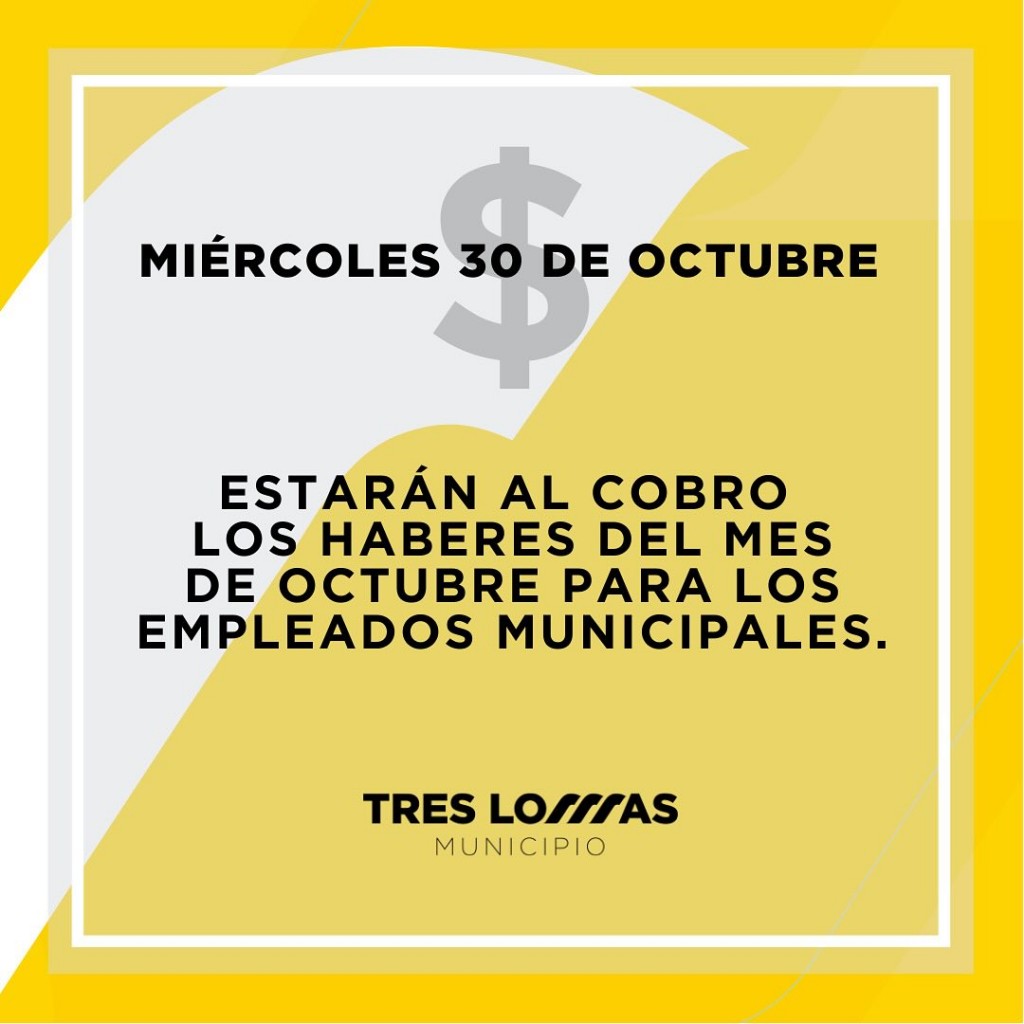 ESTE MIÉRCOLES 30 ESTARÁN AL COBRO LOS HABERES DEL MES DE OCTUBRE