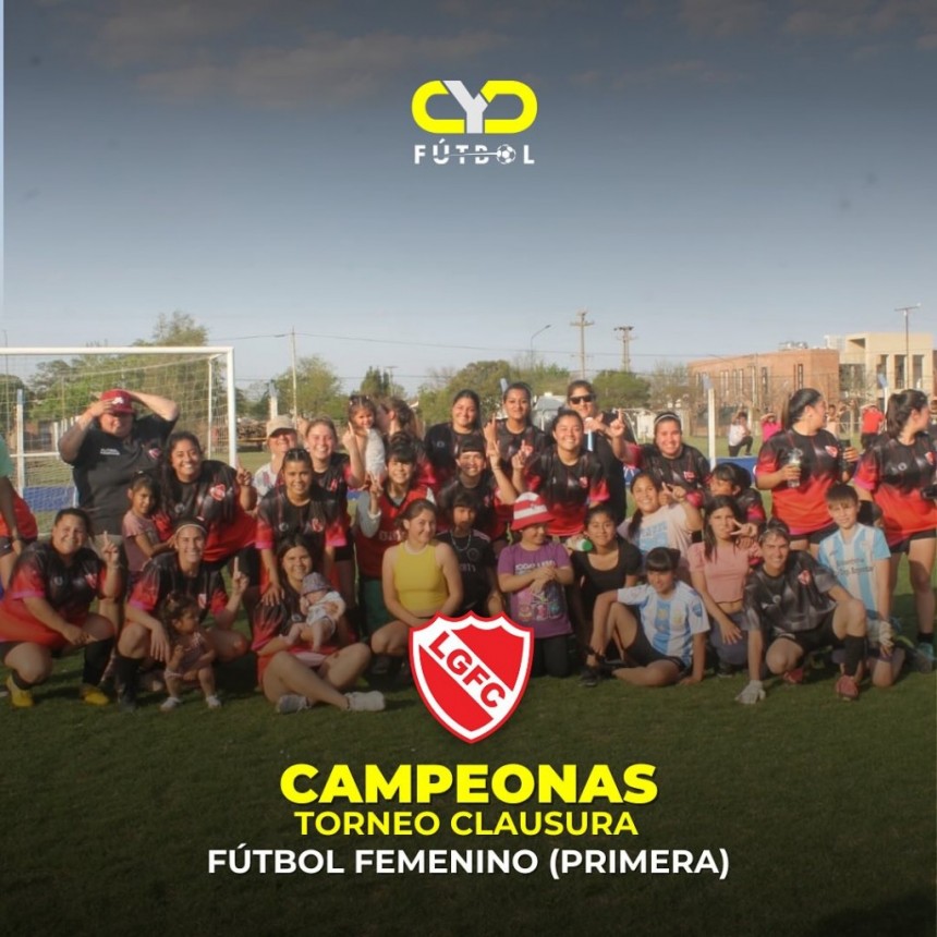 FÚTBOL FEMENINO (PRIMERA): LA GLORIA ES EL CAMPEÓN DEL CLAUSURA