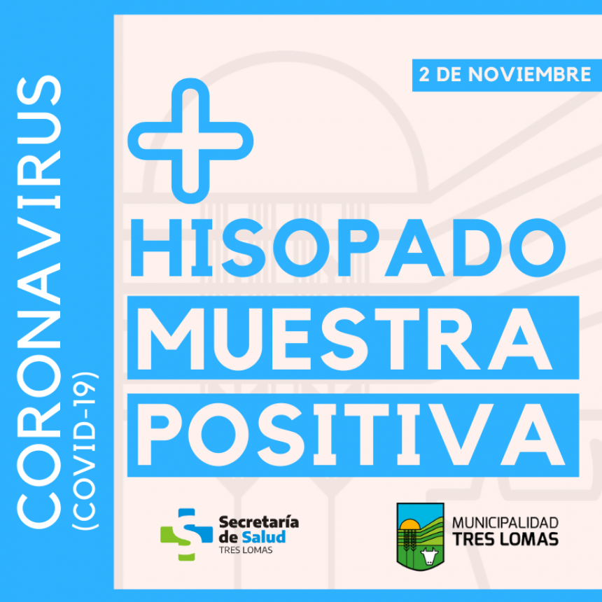 OTRO CASO POSITIVO EN TRES LOMAS