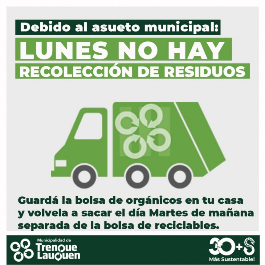 EL LUNES 9 NO HABRÁ RECOLECCIÓN DE RESIDUOS