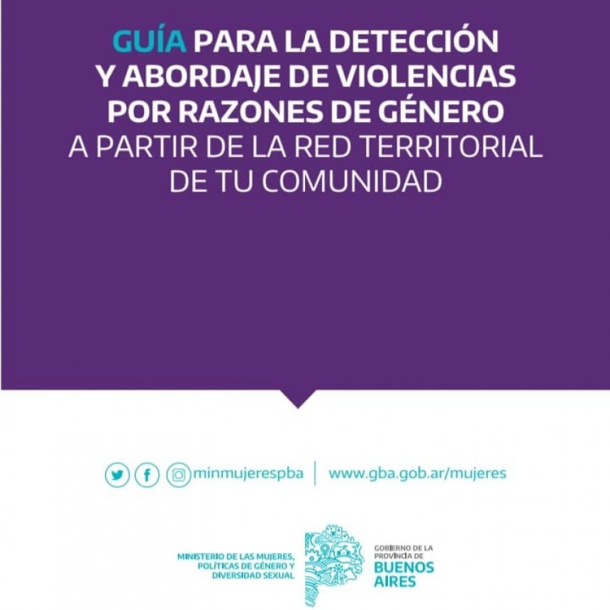 GUÍA PARA LA DETECCIÓN Y ABORDAJE DE VIOLENCIAS POR RAZONES DE GÉNERO